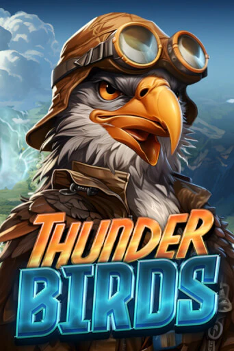 Thunder Birds играть онлайн | Фараон Казино бесплатно