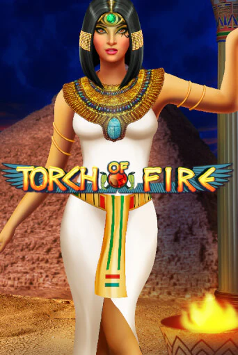 Torch Of Fire играть онлайн | Фараон Казино бесплатно