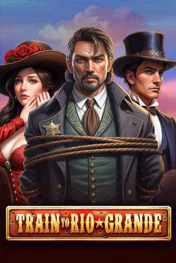 Train to Rio Grande играть онлайн | Фараон Казино бесплатно