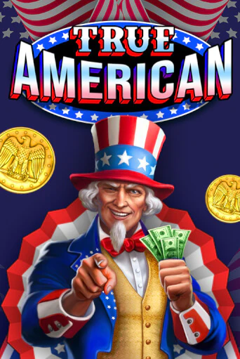 True American играть онлайн | Фараон Казино бесплатно