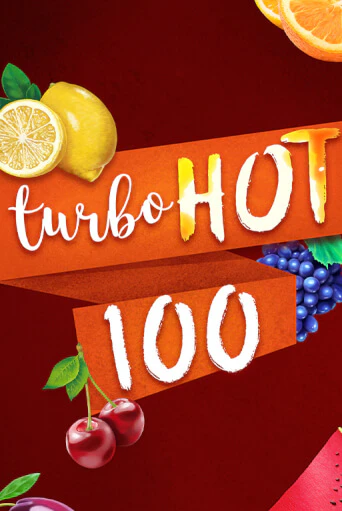 Turbo Hot 100 играть онлайн | Фараон Казино бесплатно