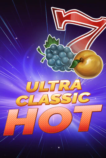 Ultra Classic Hot играть онлайн | Фараон Казино бесплатно