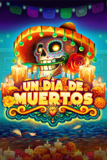 Un Dia De Muertos играть онлайн | Фараон Казино бесплатно