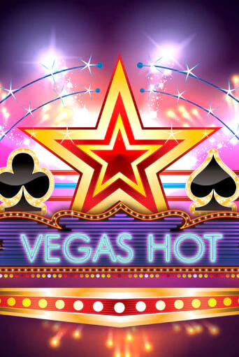 Vegas Hot играть онлайн | Фараон Казино бесплатно