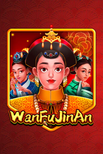 WanFu JinAn играть онлайн | Фараон Казино бесплатно