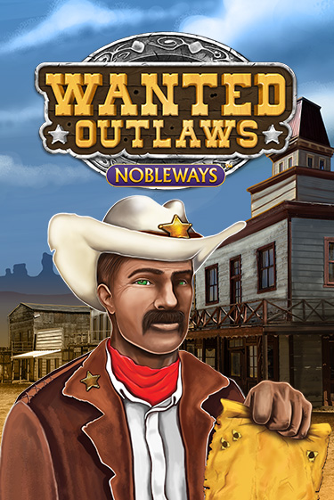 Wanted Outlaws играть онлайн | Фараон Казино бесплатно