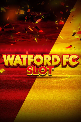 Watford FC Slot играть онлайн | Фараон Казино бесплатно