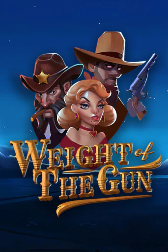 Weight of the Gun играть онлайн | Фараон Казино бесплатно