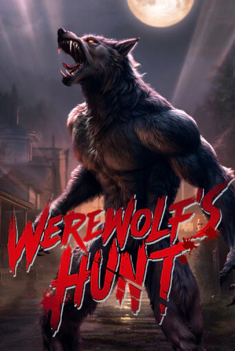 Werewolf's Hunt играть онлайн | Фараон Казино бесплатно