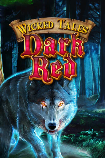 Wicked Tales: Dark Red играть онлайн | Фараон Казино бесплатно