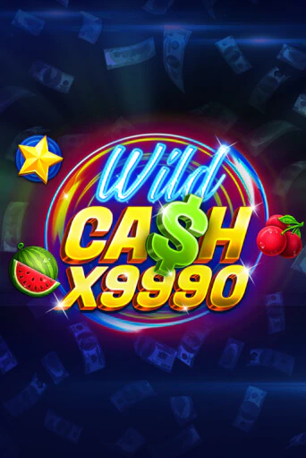 Wild Cash x9990 играть онлайн | Фараон Казино бесплатно