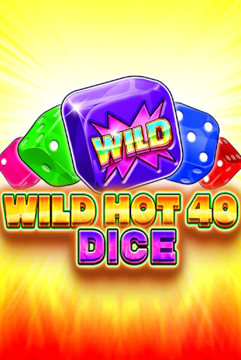 Wild Hot 40 Dice играть онлайн | Фараон Казино бесплатно