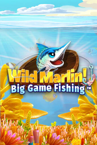 Wild Marlin! - Big Game Fishing™ играть онлайн | Фараон Казино бесплатно