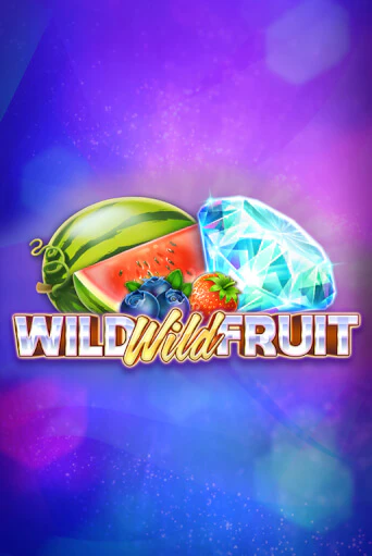 Wild Wild Fruit играть онлайн | Фараон Казино бесплатно