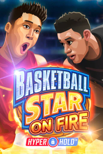 Basketball Star on Fire играть онлайн | Фараон Казино бесплатно