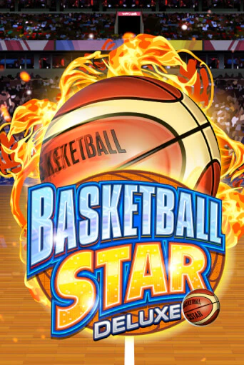 Basketball Star Deluxe играть онлайн | Фараон Казино бесплатно