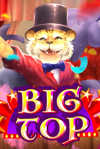 Big Top играть онлайн | Фараон Казино бесплатно