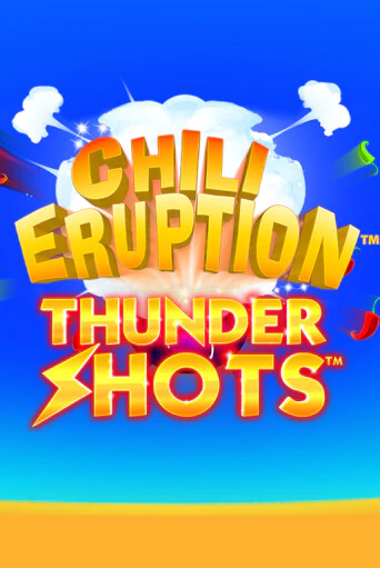 Chili Eruption Thundershots играть онлайн | Фараон Казино бесплатно