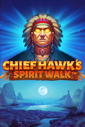 Chief Hawks Spirit Walk играть онлайн | Фараон Казино бесплатно