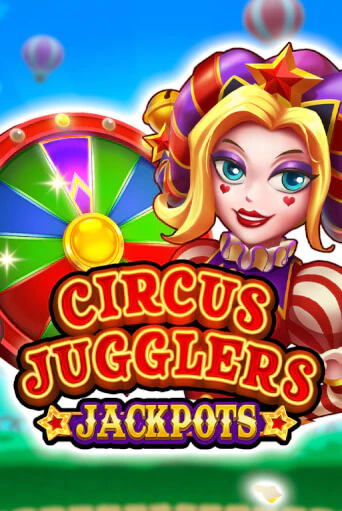 Circus Jugglers Jackpots играть онлайн | Фараон Казино бесплатно