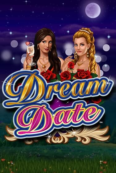 Dream Date играть онлайн | Фараон Казино бесплатно