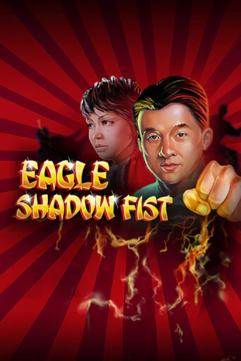 Eagle Shadow Fist играть онлайн | Фараон Казино бесплатно