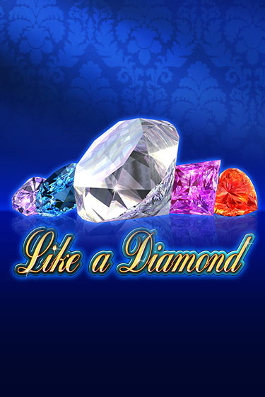 Like A Diamond играть онлайн | Фараон Казино бесплатно