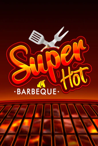 Super Hot BBQ 50 играть онлайн | Фараон Казино бесплатно