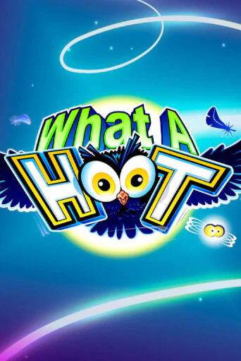 What A Hoot играть онлайн | Фараон Казино бесплатно